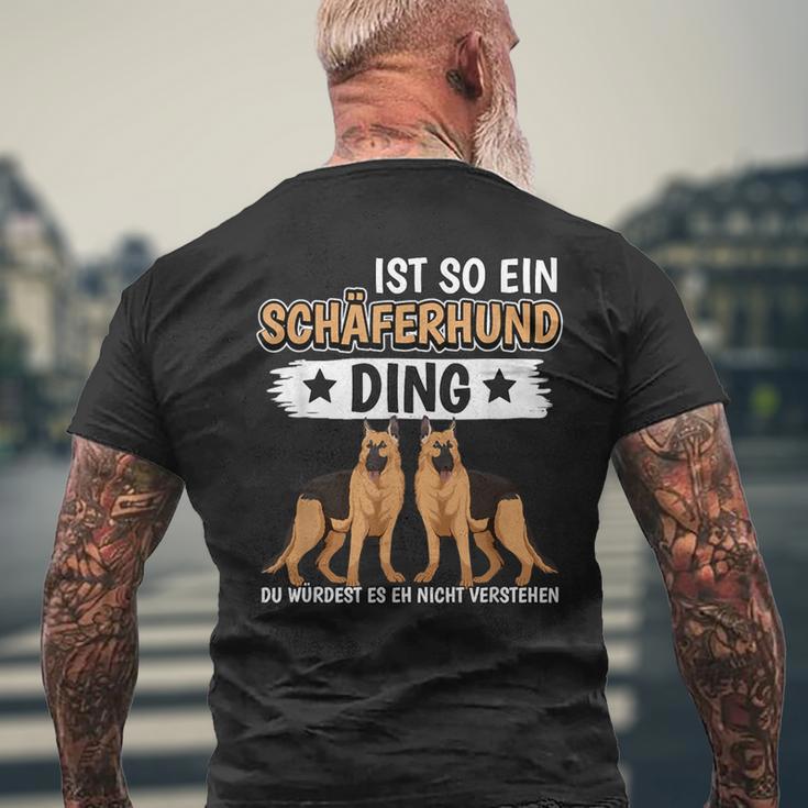 Ist So Ein Schäferhund Ding Deutscher Schäferhund T-Shirt mit Rückendruck Geschenke für alte Männer