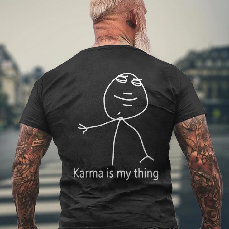 Karma Ist Mein Ding T-Shirt mit Rückendruck Geschenke für alte Männer