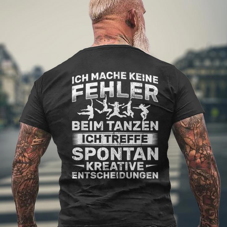 Keine Fehler Beim Danzen Kreative Decisions Dancing T-Shirt mit Rückendruck Geschenke für alte Männer