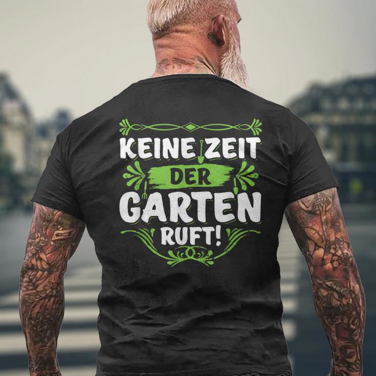 Keine Zeit Der Garten Ruf Keine Zeit Der Garten Ruf S T-Shirt mit Rückendruck Geschenke für alte Männer