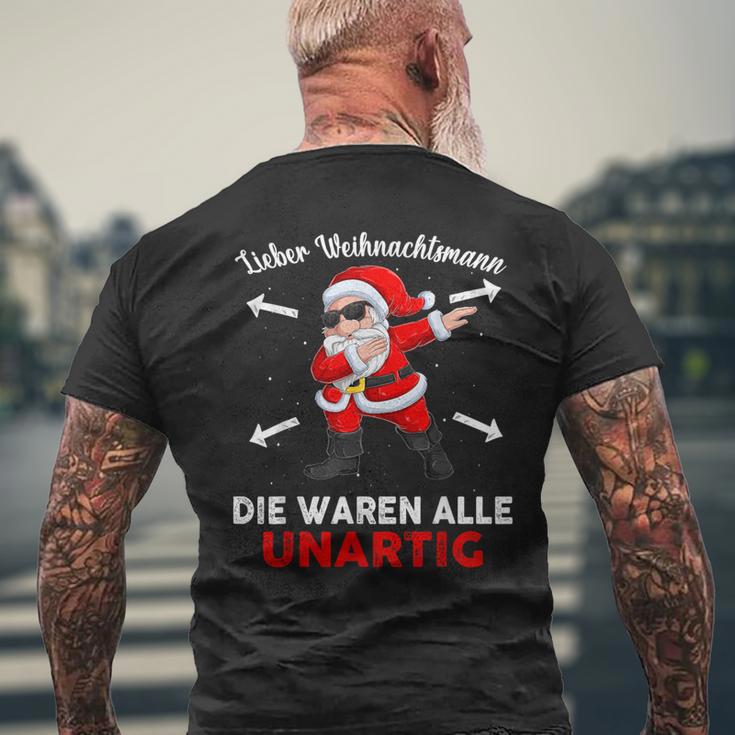 Lieber Weihnachtsmann Die Waren Alle Unartig T-Shirt mit Rückendruck Geschenke für alte Männer