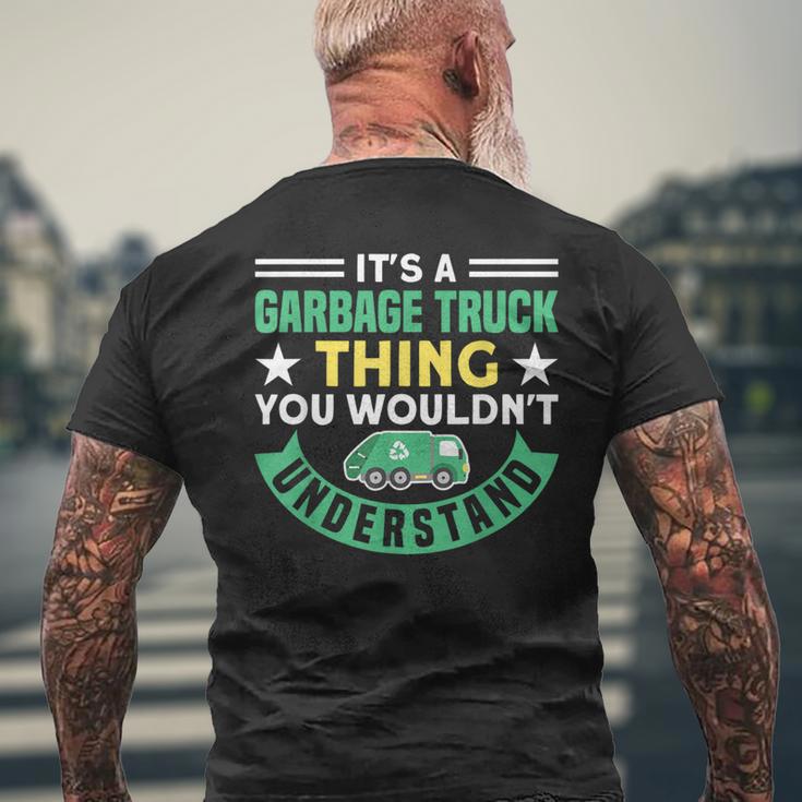 Müllwagen Es Ist Ein Müllwagen-Ding Müll T-Shirt mit Rückendruck Geschenke für alte Männer