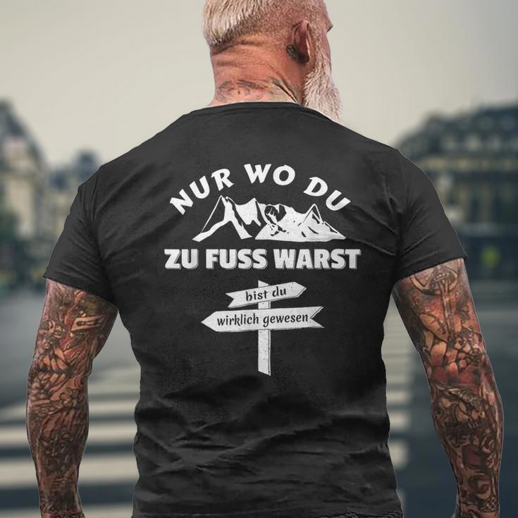 Pilger Nur Wo Du Zu Fuss Bist Du Wirklich Gewesen T-Shirt mit Rückendruck Geschenke für alte Männer