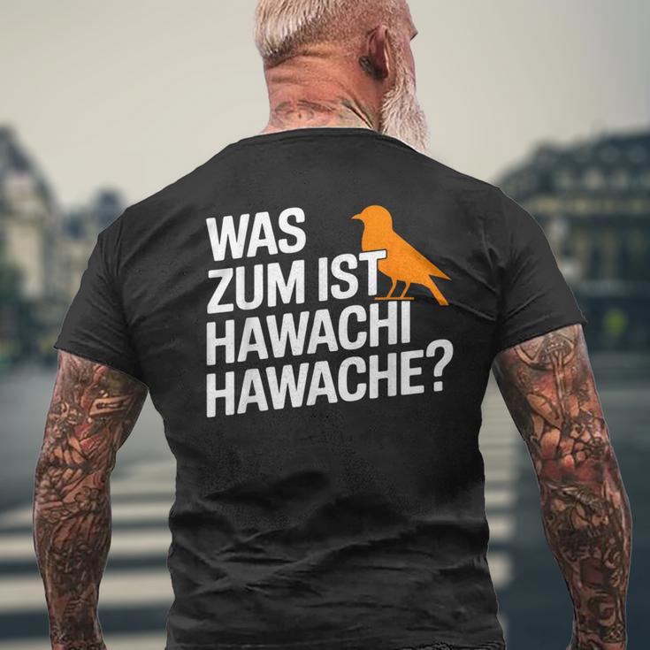 Was Zum Geier Ist Hawachi Meme T-Shirt mit Rückendruck Geschenke für alte Männer