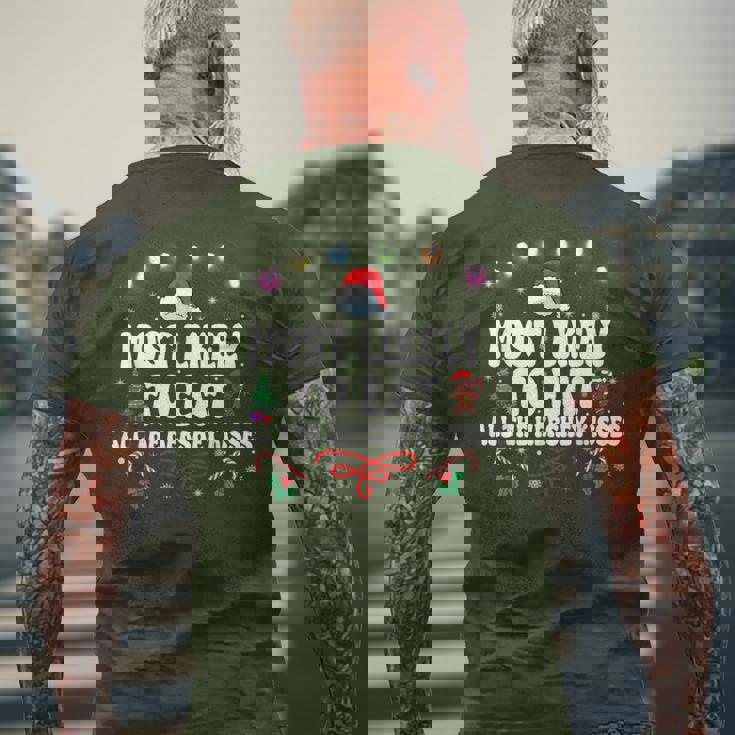 Most Likely To Eat All The Hershey Kisses Christmas Men's T-shirt Back Print Gifts for Old Men