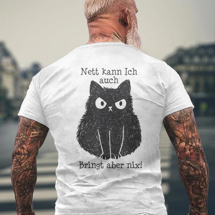 Nett Kann Ich Auch Bringt Aber Nix Cat Fun Gray S T-Shirt mit Rückendruck Geschenke für alte Männer