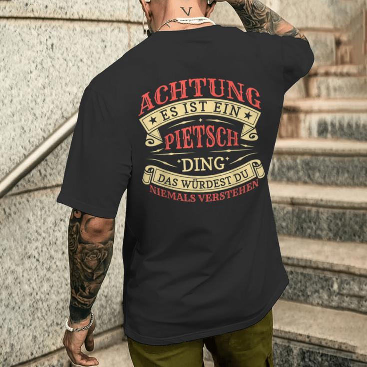 Achtung Es Ist Ein Pietsch Ding Last Name Plate S T-Shirt mit Rückendruck Geschenke für Ihn