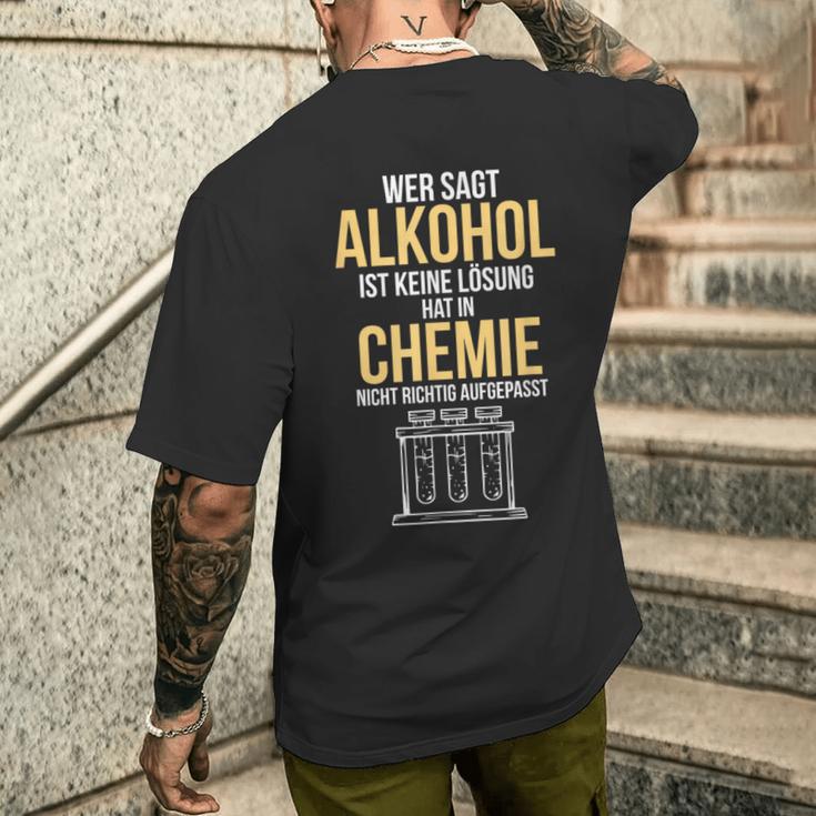 Alcohol Is A Solution Chemist Scientist T-Shirt mit Rückendruck Geschenke für Ihn