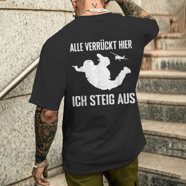 Alleerrückt Hier Skydiving Skydive S T-Shirt mit Rückendruck Geschenke für Ihn