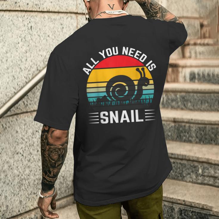 Alles Was Du Brauchst Ist Schnecke T-Shirt mit Rückendruck Geschenke für Ihn