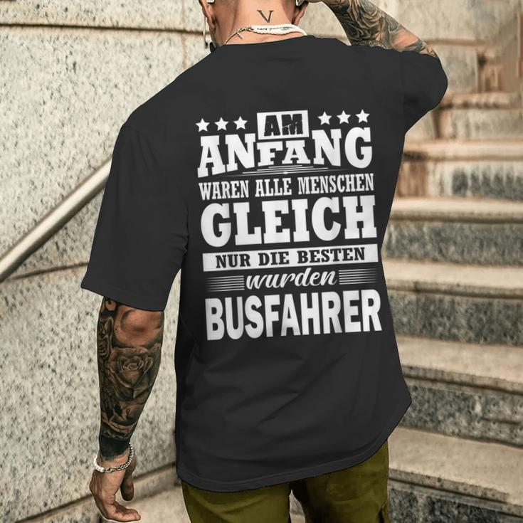 Am Anfang Waren Alle Menschen Ggleich Busfahrer T-Shirt mit Rückendruck Geschenke für Ihn