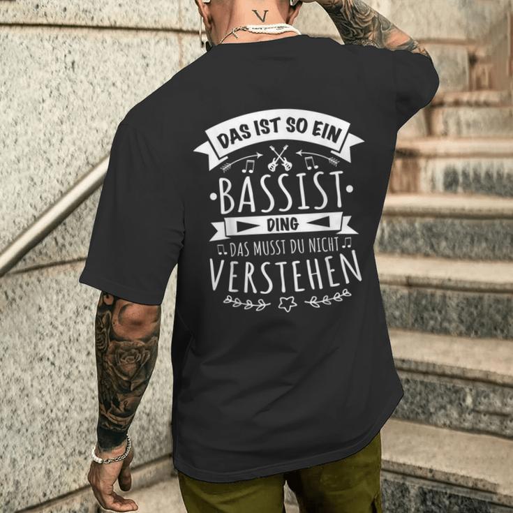 Bassist E-Bass Bass Musician Das Ist So Ein Bassist Ding T-Shirt mit Rückendruck Geschenke für Ihn