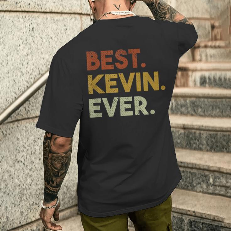 Best Kevin Ever For Kevin T-Shirt mit Rückendruck Geschenke für Ihn