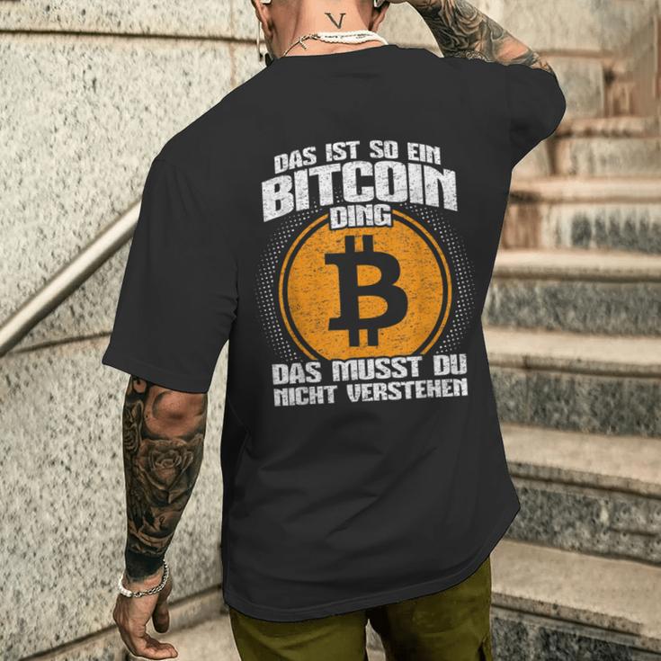 Blockchain Das Ist So Ein Bitcoin Ding Das Ist So Ein Bitcoin D S T-Shirt mit Rückendruck Geschenke für Ihn