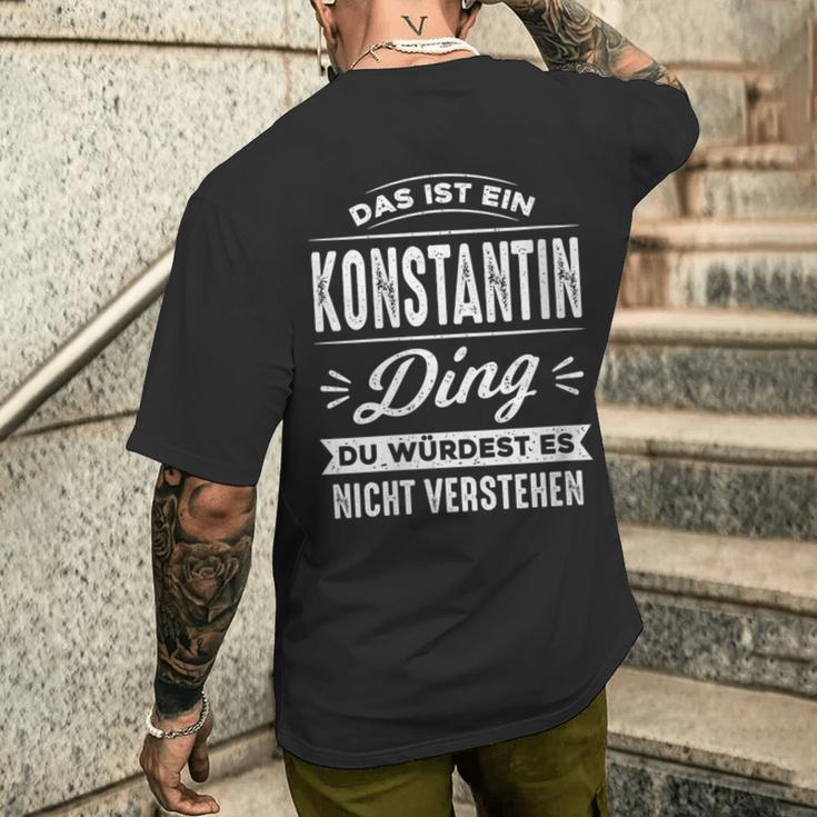 Damen Das Ist Ein Konstantin Ding Du Würdest Es Nichterstehen Mit-Ausschnitt T-Shirt mit Rückendruck Geschenke für Ihn