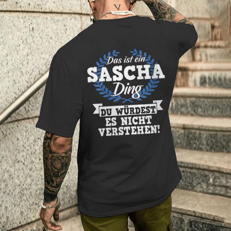 Damen Das Ist Ein Sascha Ding Du Würdest Es Nichterstehen Mit-Ausschnitt T-Shirt mit Rückendruck Geschenke für Ihn