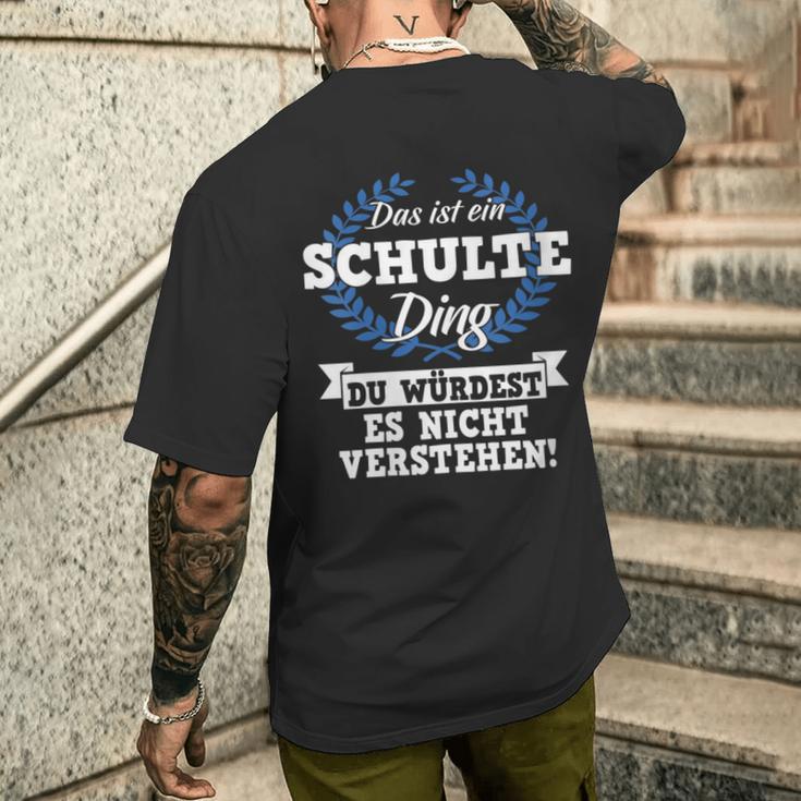 Damen Das Ist Ein Schulte Ding Du Würdest Es Nichterstehen Mit-Ausschnitt T-Shirt mit Rückendruck Geschenke für Ihn