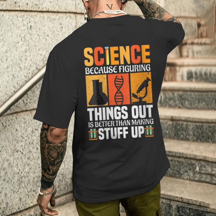 Damen Wissenschaft Weil Es Besser Ist Dinge Herauszufinden Wissenschaft Cool Mit-Ausschnitt T-Shirt mit Rückendruck Geschenke für Ihn