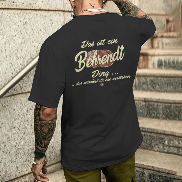 Das Ist Ein Behrendt Ding It's A Behrendt Ding T-Shirt mit Rückendruck Geschenke für Ihn