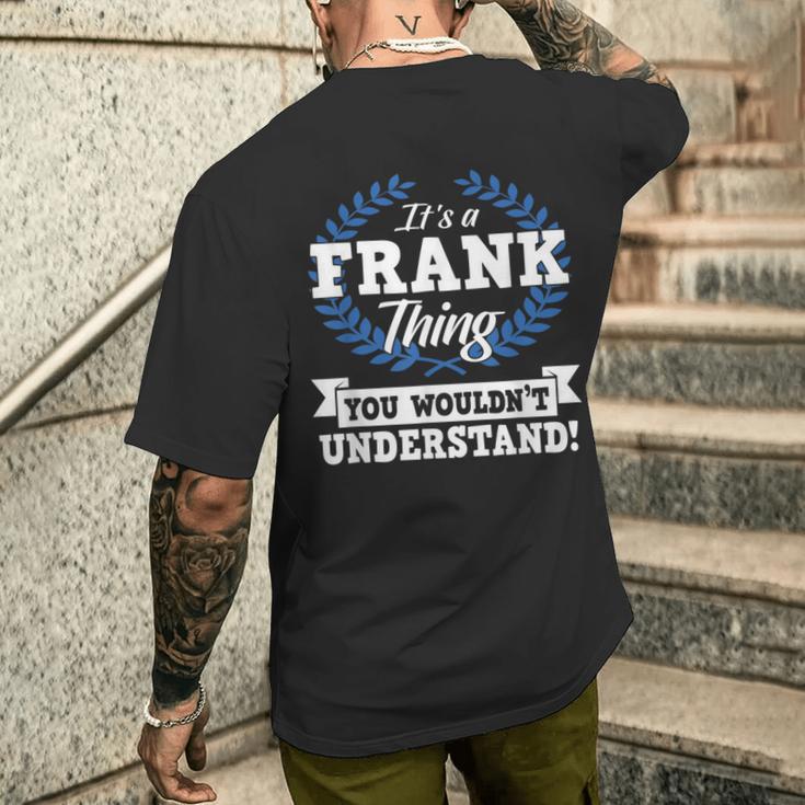 Das Ist Ein Frank Ding Du Würdest Es Nicht Understand T-Shirt mit Rückendruck Geschenke für Ihn