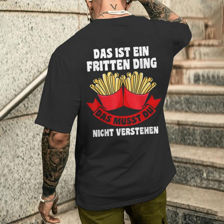 Das Ist Ein Fritten Ding Fritten Pommes T-Shirt mit Rückendruck Geschenke für Ihn