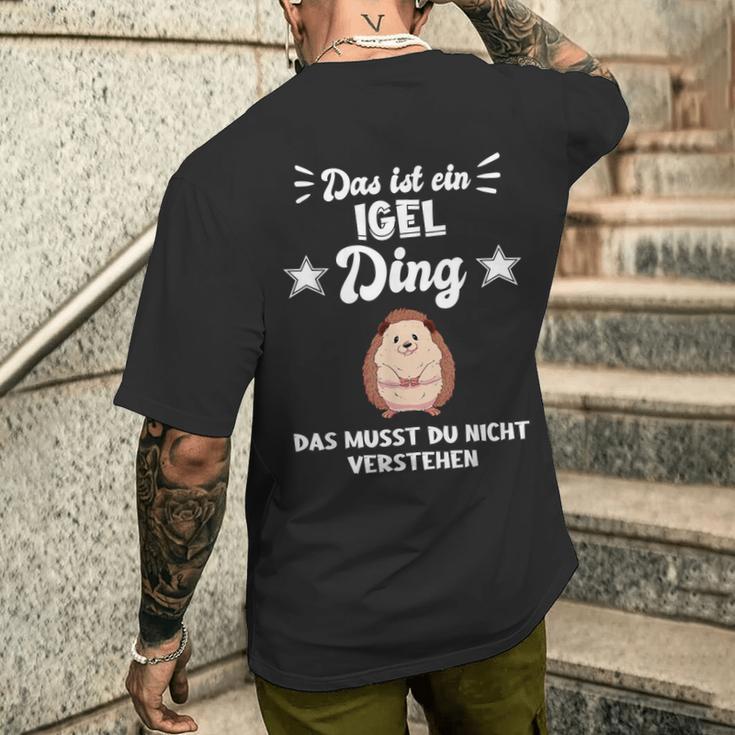 Das Ist Ein Hedgehog Ding T-Shirt mit Rückendruck Geschenke für Ihn