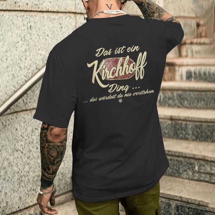 Das Ist Ein Kirchhoff Ding Lustiges Familie Kirchhoff T-Shirt mit Rückendruck Geschenke für Ihn