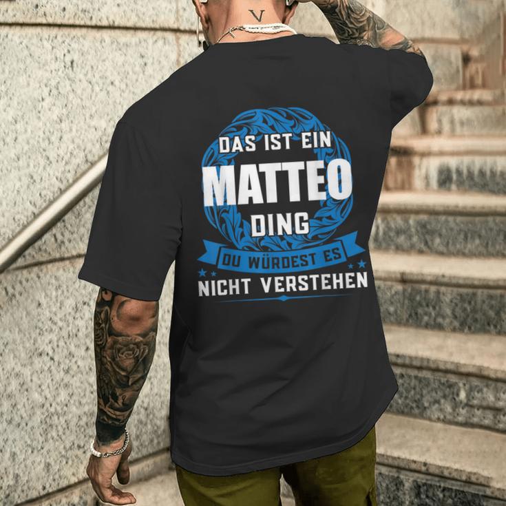 Das Ist Ein Matteo Dingorname T-Shirt mit Rückendruck Geschenke für Ihn