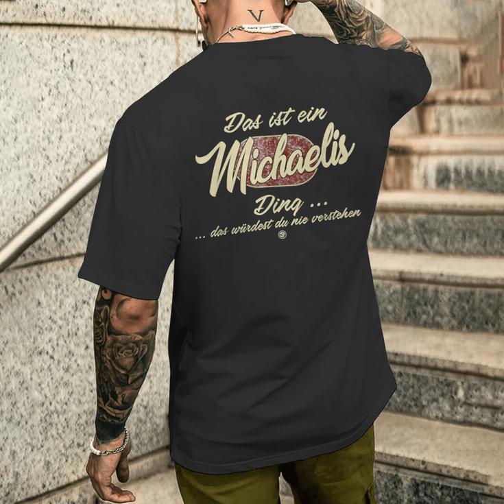 Das Ist Ein Michaelis Ding Family Michaelis S T-Shirt mit Rückendruck Geschenke für Ihn