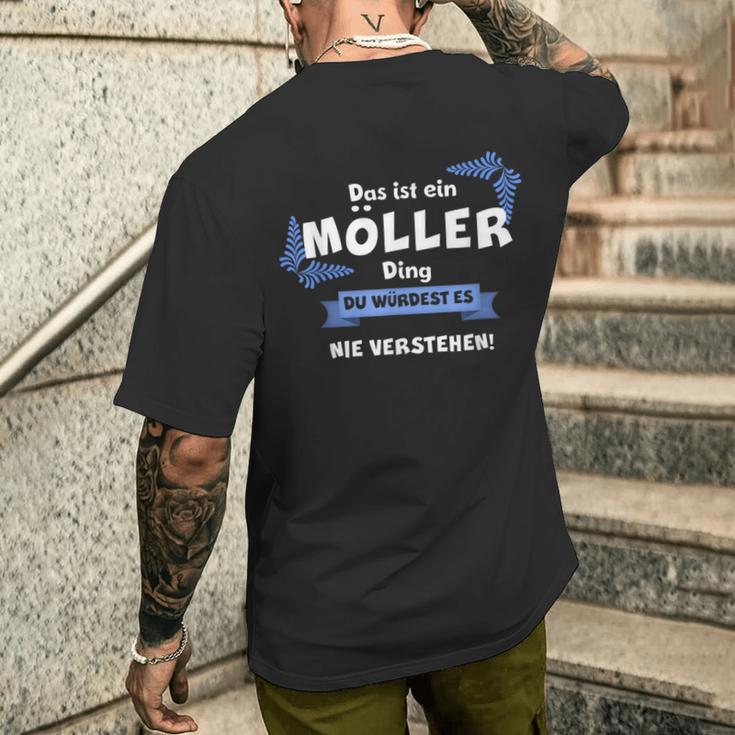 Das Ist Ein Möller Ding Du Würdest Es Nichtersteh T-Shirt mit Rückendruck Geschenke für Ihn