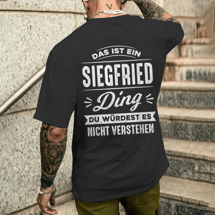 Das Ist Ein Siegfried Ding Du Würdest Es Nichterstehen T-Shirt mit Rückendruck Geschenke für Ihn