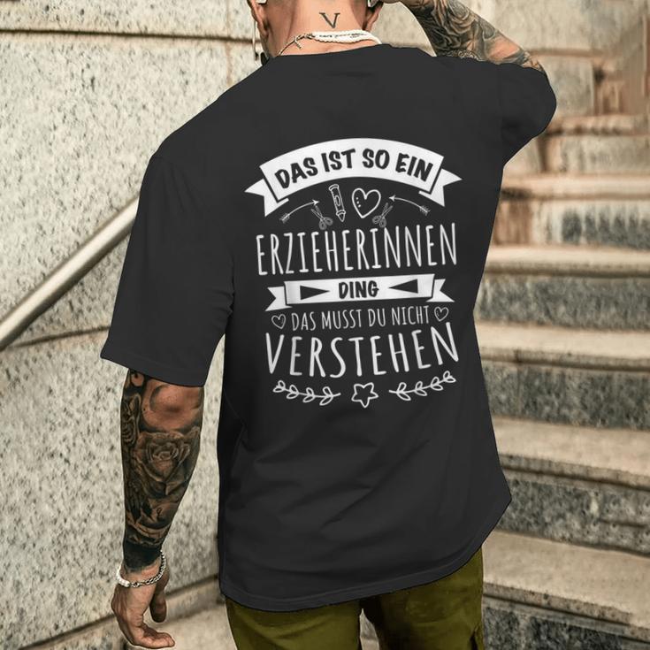 Das Ist So Ein Erzieher Ding T-Shirt mit Rückendruck Geschenke für Ihn