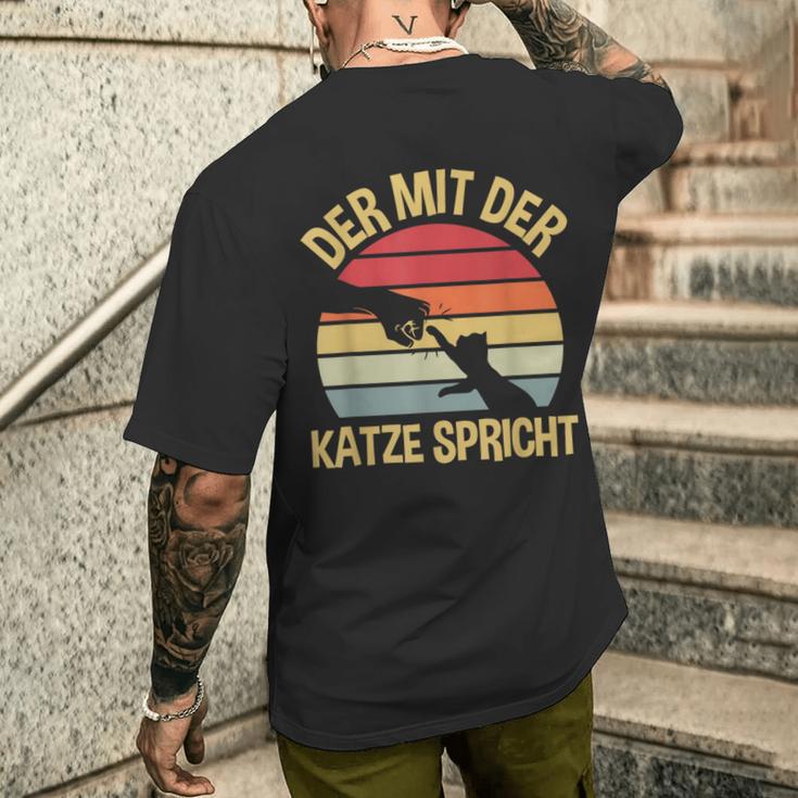 Der Mit Der Katze Speaks Cats Katzenpapa The Mit Cat T-Shirt mit Rückendruck Geschenke für Ihn