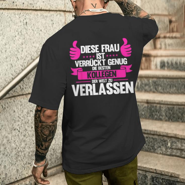 Diese Frau Isterrückt Genug Die Bestn Kollegen D Kollege T-Shirt mit Rückendruck Geschenke für Ihn