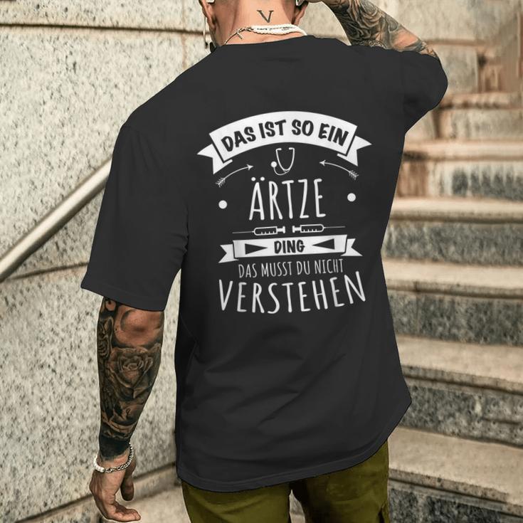 Doctor Medicine General Medicine Das Ist So Ein Drzte Ding T-Shirt mit Rückendruck Geschenke für Ihn