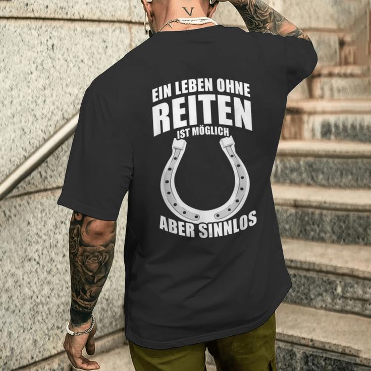 Ein Leben Ohne Riten Ist Möglich Aber Sinnlos A Life Without Riding Is T-Shirt mit Rückendruck Geschenke für Ihn