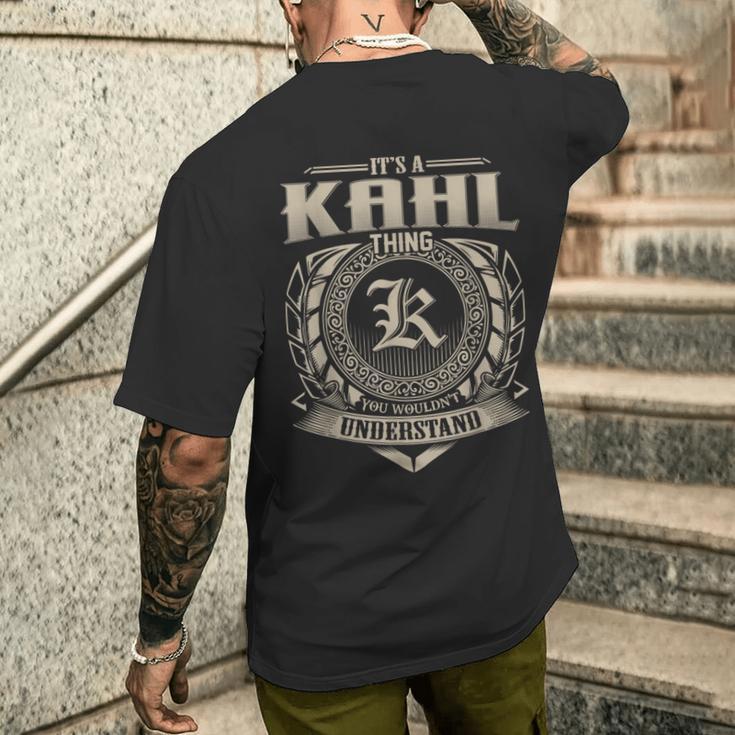 Es Ist Eine Kahl-Sache Die Du Nichterstehen Würdest Nameintage T-Shirt mit Rückendruck Geschenke für Ihn