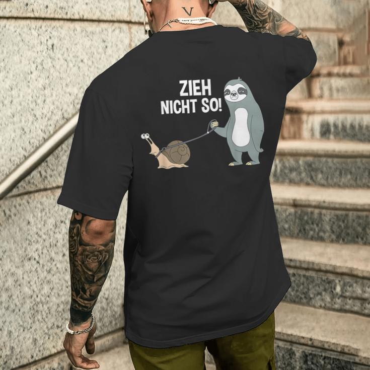 Zieh Nicht So T-Shirt mit Rückendruck Geschenke für Ihn