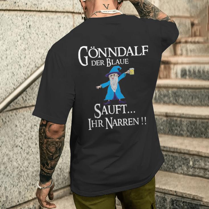 Gönndalf Der Blaue Zauberer Sauft Ihr Narren T-Shirt mit Rückendruck Geschenke für Ihn