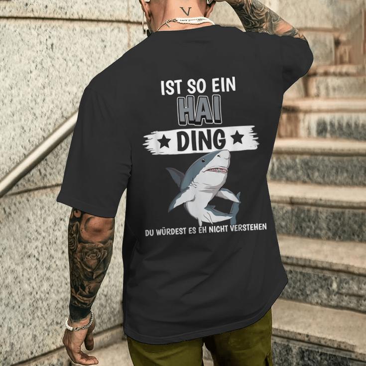 Haie Sachen Ist So Ein Hai Ding Hai T-Shirt mit Rückendruck Geschenke für Ihn