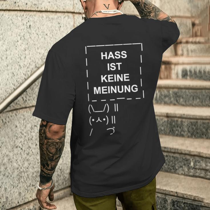 Hass Ist Keine Meinung Gemeinsam Gegen Hass Dulden Wir Nicht S T-Shirt mit Rückendruck Geschenke für Ihn