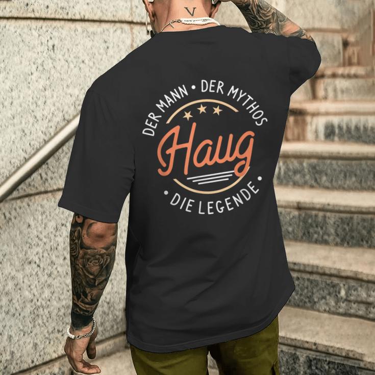 Haug The Man Of The Myth The Legend T-Shirt mit Rückendruck Geschenke für Ihn