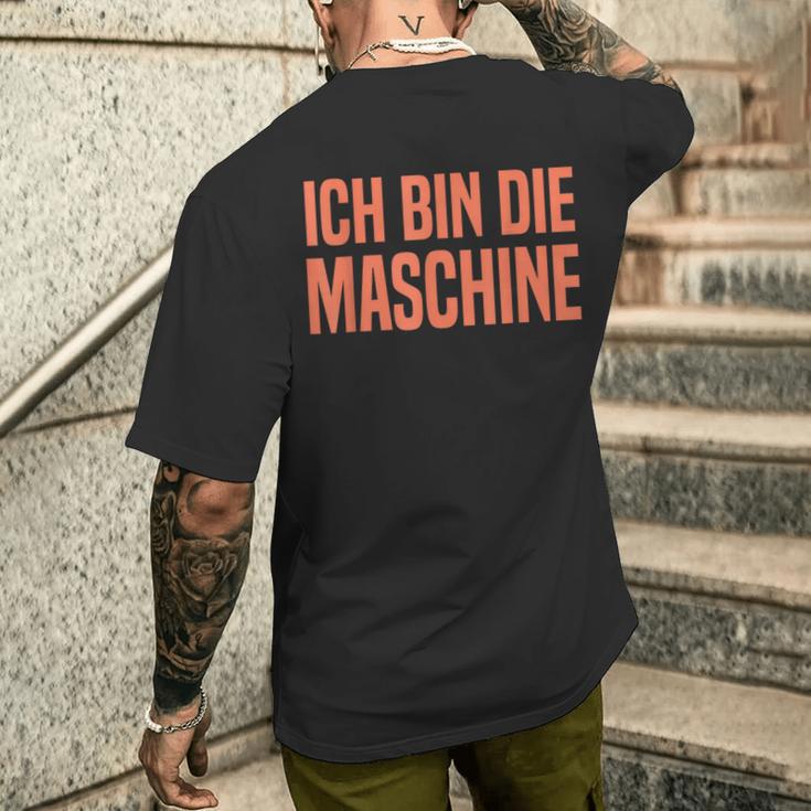 Ich Bin Die Machine S T-Shirt mit Rückendruck Geschenke für Ihn