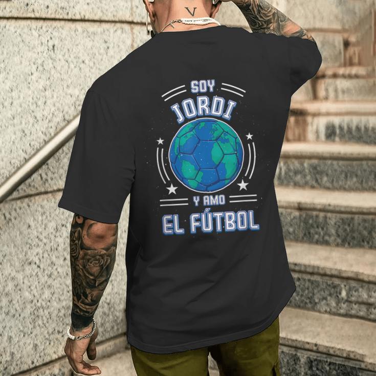 Ich Bin Jordi Und Ich Liebe Den Fußball Für Fußballfans T-Shirt mit Rückendruck Geschenke für Ihn