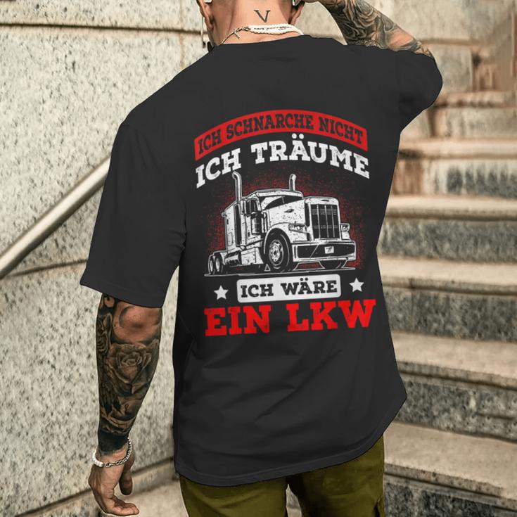 Ich Schnarche Nicht Ich Träume Ich Wäre Ein Lkw T-Shirt mit Rückendruck Geschenke für Ihn