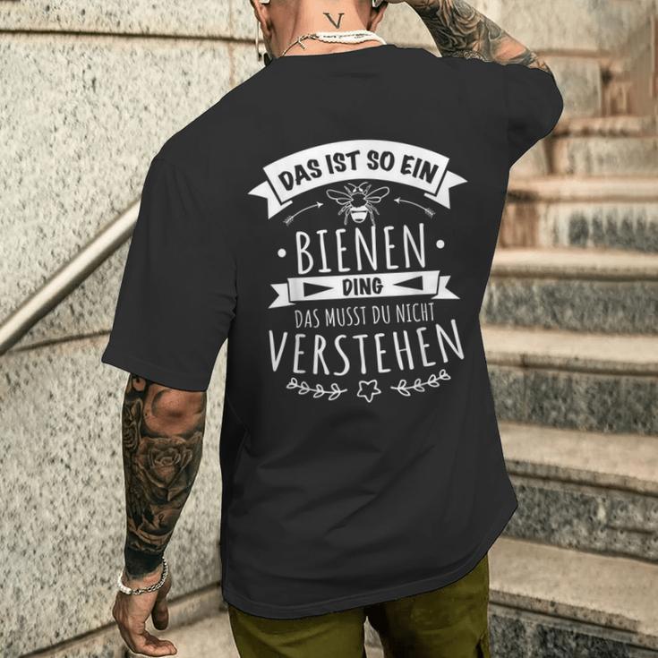 Imker Imkerin Bienenzüchter Das Ist So Ein Bienen Ding T-Shirt mit Rückendruck Geschenke für Ihn