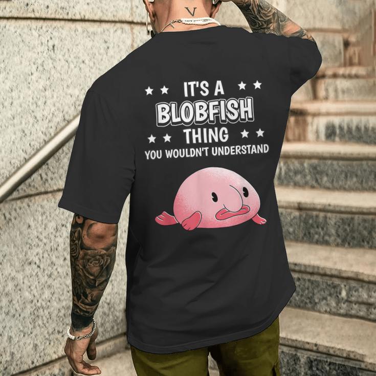 Ist So Ein Blobfisch Ding Lustiger Spruch Blobfische T-Shirt mit Rückendruck Geschenke für Ihn