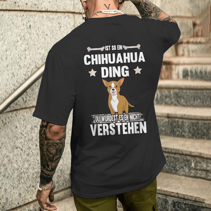 Ist So Ein Chihuahua Ding Dog T-Shirt mit Rückendruck Geschenke für Ihn