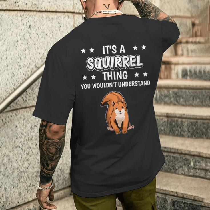 Ist So Ein Eichhörnchen Ding Lustiger Spruch Eichhörnchen T-Shirt mit Rückendruck Geschenke für Ihn