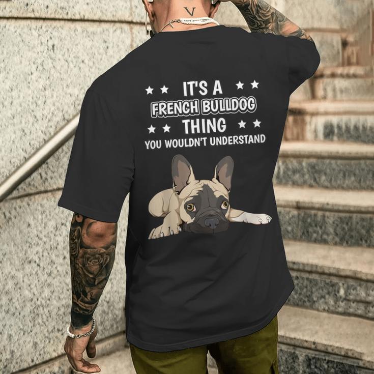 Ist So Ein Französische Bulldoge Ding Spruch Frenchie T-Shirt mit Rückendruck Geschenke für Ihn